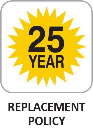 25 Year Replacement Policy